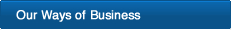 Our ways of Business